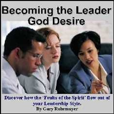 Becoming the leader God desires
