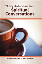 21 Days to Increasing Your Spiritual Conversations